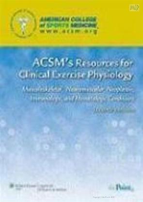 Acsm'S Resources For Clinical Exercise Physiology Musculoskeletal ...