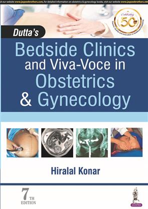 Dutta’S Bedside Clinics And Viva-Voce In Obstetrics & Gynecology 7Th ...