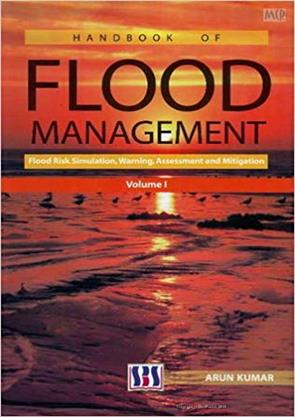 Handbook Of Flood Management - Vol 1, Environmental Technology ...