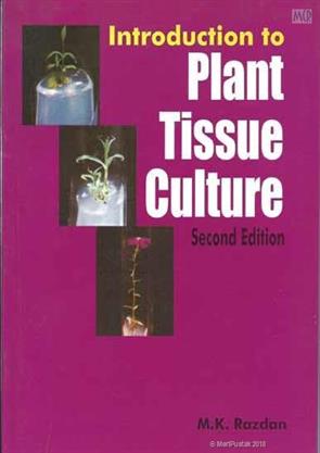 Introduction To Plant Tissue Culture 2Ed (Pb 2012), Information Book ...