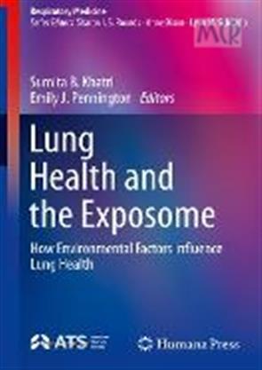 Lung Health and the Exposome How Environmental Factors Influence Lung ...