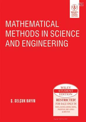 Mathematical Methods In Science And Engineering (Wiley Student Edition ...