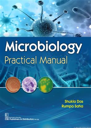 Microbiology Practical Manual, Immunology & Microbiology Books, Cbs 