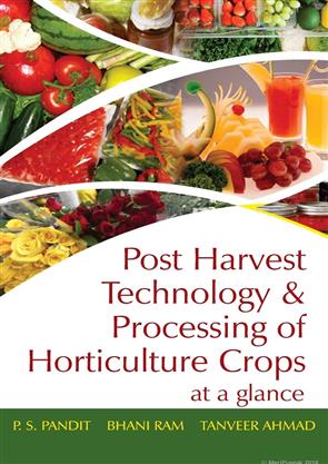 Postharvest Technology And Processing Of Horticultural Crops, Food ...