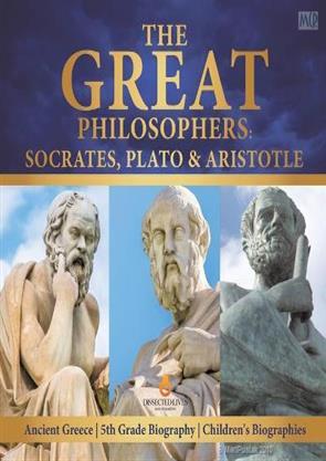 The Great Philosophers Socrates Plato & Aristotle Ancient Greece 5Th ...