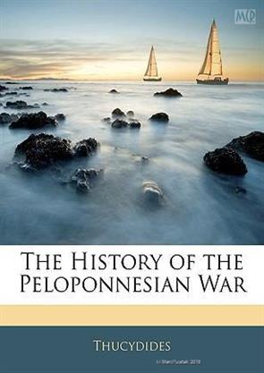 The History Of The Peloponnesian War, History, Nabu Press