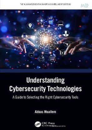 Understanding Cybersecurity Technologies 1st Edition 2021 Hardbound 